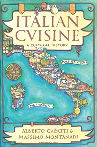 Italian Cuisine: A Cultural History