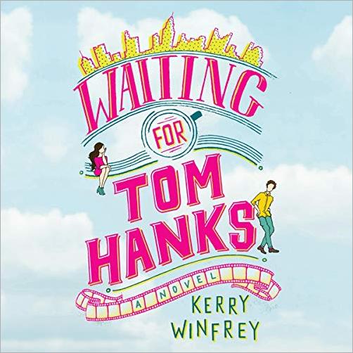 Waiting for Tom Hanks Audiobook