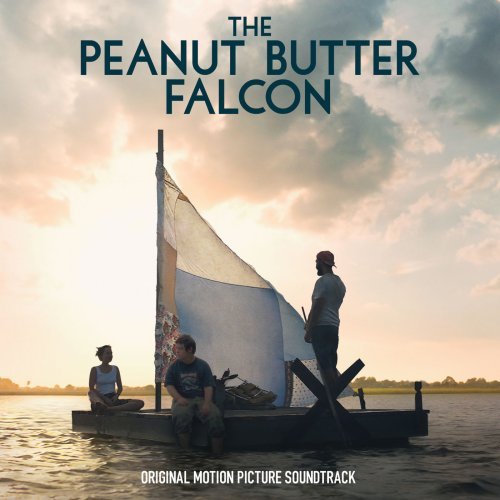 VA - The Peanut Butter Falcon (Original Motion Picture Soundtrack) (2019) MP3/FLAC