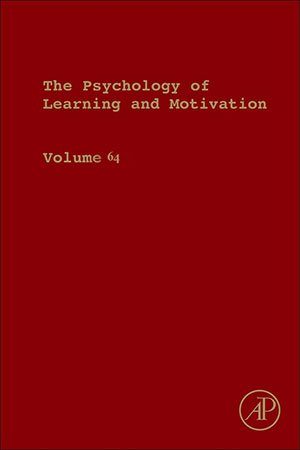 Psychology of Learning and Motivation, Volume 64