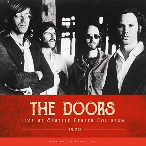 The Doors - Live at Seattle Center Coliseum 1970 (Live) (2019) MP3/FLAC