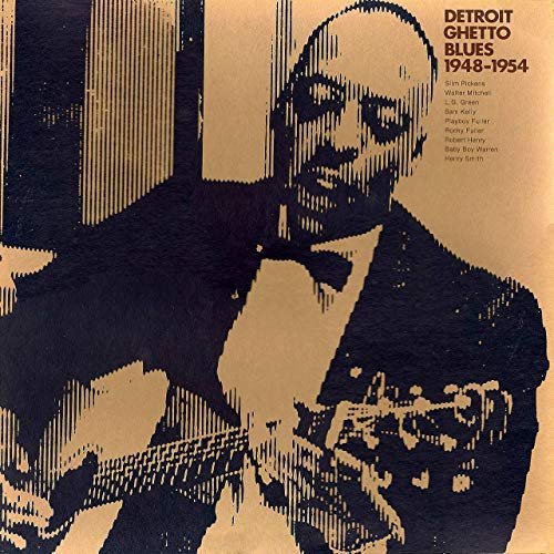 VA - Detroit Ghetto Blues 1948-1954 (2019) MP3/FLAC