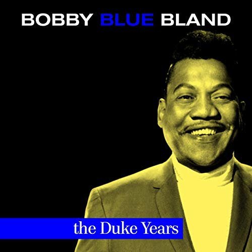 Bobby 'Blue' Bland - The Duke Years 1952-1962 (2019) MP3/FLAC