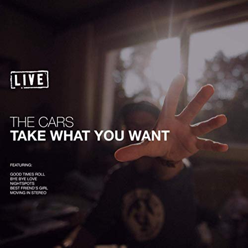 The Cars - Take What You Want (Live) (2019) MP3/FLAC
