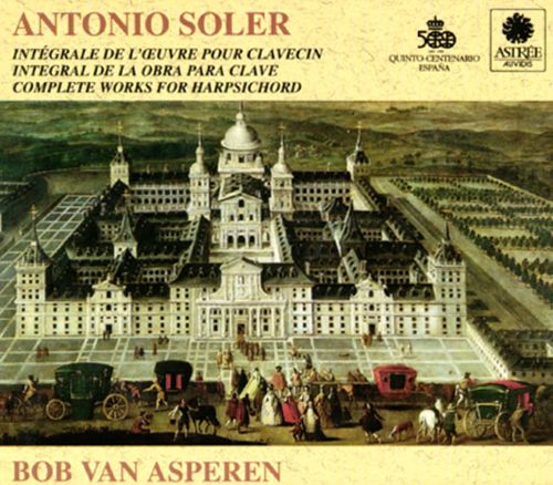 Bob van Asperen - Soler: Complete Works for Harpsichord (12 CDs, 1992)