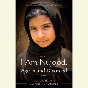 I Am Nujood, Age 10 and Divorced Audiobook