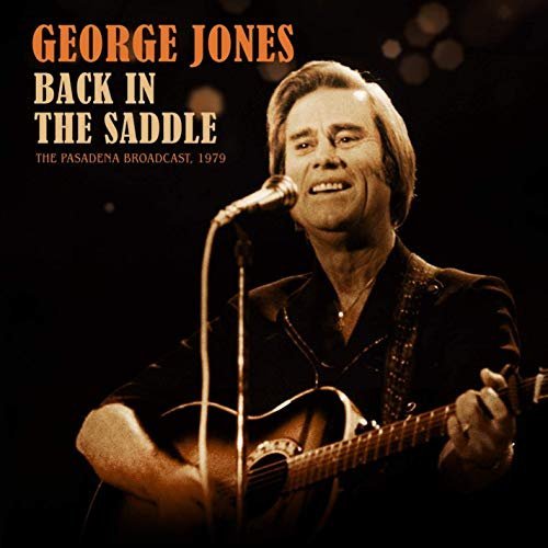 George Jones - Back In The Saddle (Live 1979) (2019) MP3/FLAC