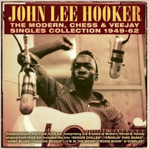 John Lee Hooker - The Modern, Chess &amp; VeeJay Singles Collection 1949-62 (2016) FLAC