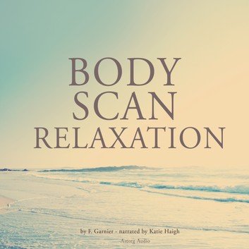 Body Scan Relaxation by F. Garnier