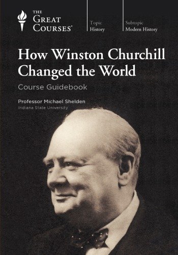 How Winston Churchill Changed the World