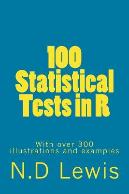 100 Statistical Tests: In R 