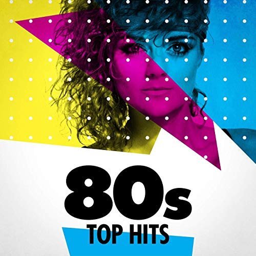 VA - 80s Top Hits (2019) MP3/FLAC