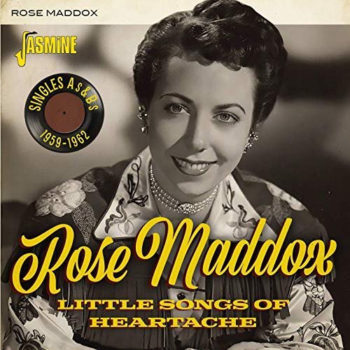 Rose Maddox - Little Songs of Heartache: Singles As &amp; Bs (1959-1962) (2019) FLAC