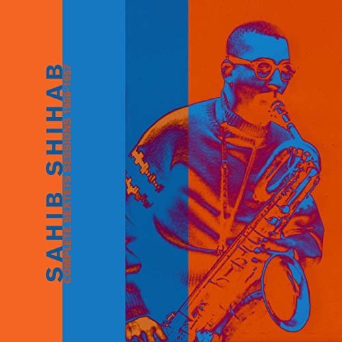 Sahib Shihab - Complete Sextets Sessions 1956-1957 (2019) MP3/FLAC
