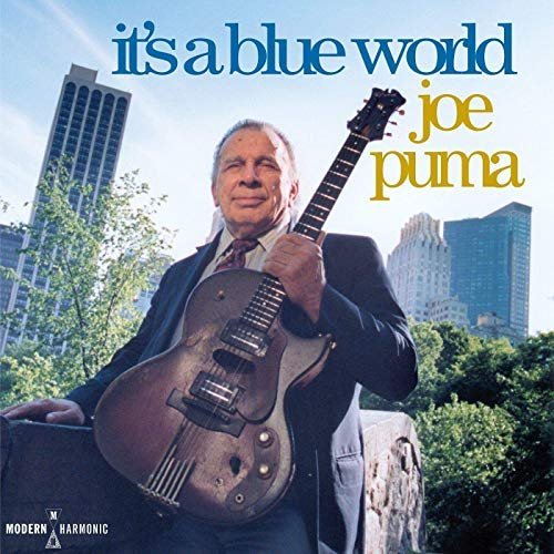 Joe Puma - It's a Blue World (1997/2019) MP3/FLAC
