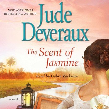 The Scent of Jasmine by Jude Deveraux Audiobook