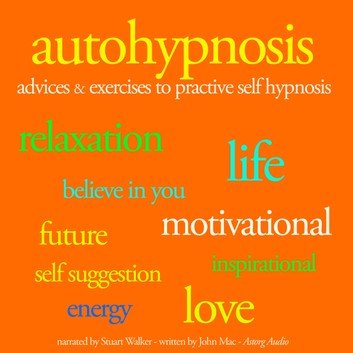 Autohypnosis by John Mac Audiobook