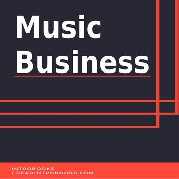 Music Business by IntroBooks Audiobook