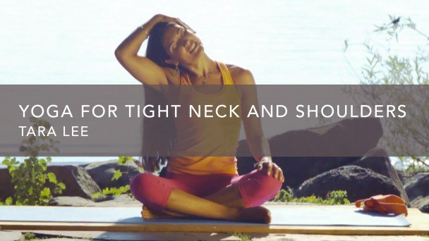 Yoga for Tight Neck and Shoulders
