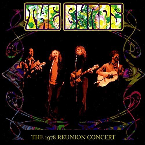 The Byrds - The 1978 Reunion Concert (Live) (2019) MP3/FLAC