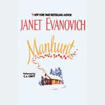 Manhunt by Janet Evanovich [Audiobook]
