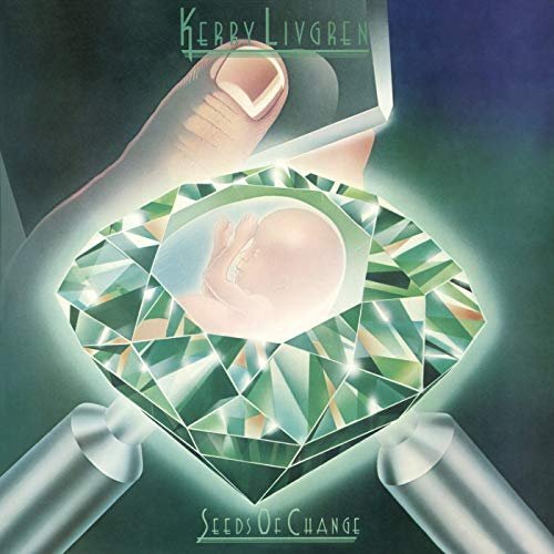 Kerry Livgren - Seeds of Change (Expanded Edition) (1980/2019) MP3/FLAC