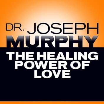 The Healing Power of Love Audiobook