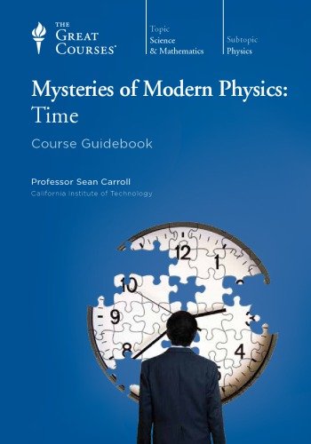 [ FreeCourseWeb ] Mysteries of Modern Physics- Time [pdf]