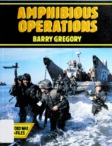 Amphibious Operations (Blandford War Photo-files)