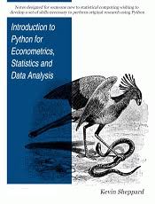 Introduction to Python for Econometrics, Statistics and Data Analysis