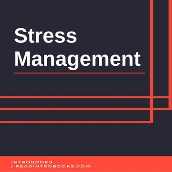 Stress Management by IntroBooks Audiobook