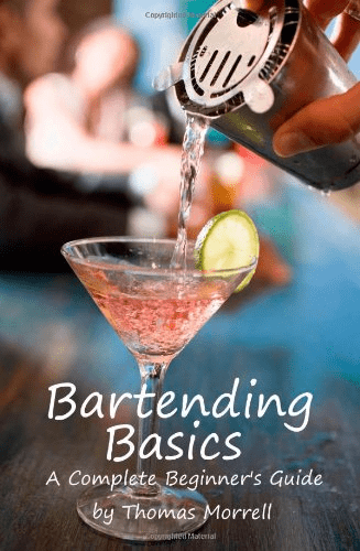 Bartending Basics: A Complete Beginner's Guide