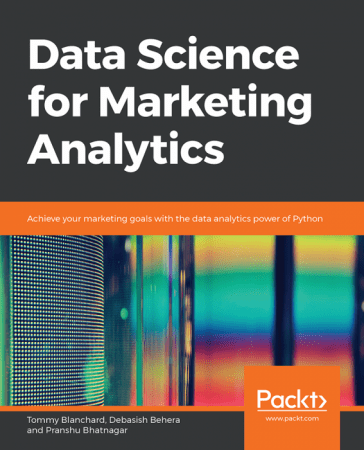 Packt Data Science for Marketing Analytics