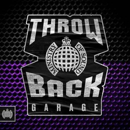 Ministry Of Sound: Throwback Garage (2019)