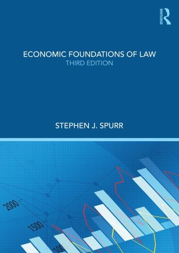 Economic Foundations of Law, 3rd edition