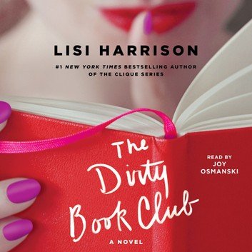 The Dirty Book Club by Lisi Harrison Audiobook