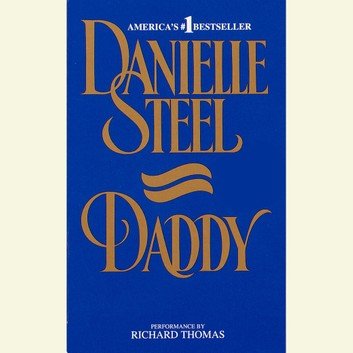 Daddy by Danielle Steel Audiobook