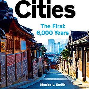 Cities: The First 6,000 Years Audiobook