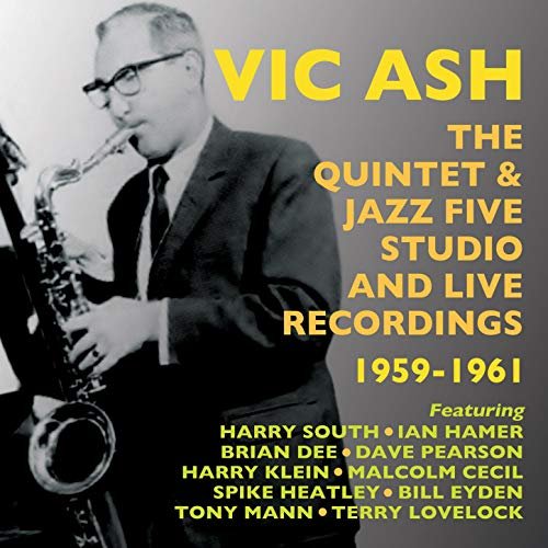 Vic Ash - The Quintet &amp; Jazz Five Studio and Live Recordings 1959-1961 (2014) FLAC