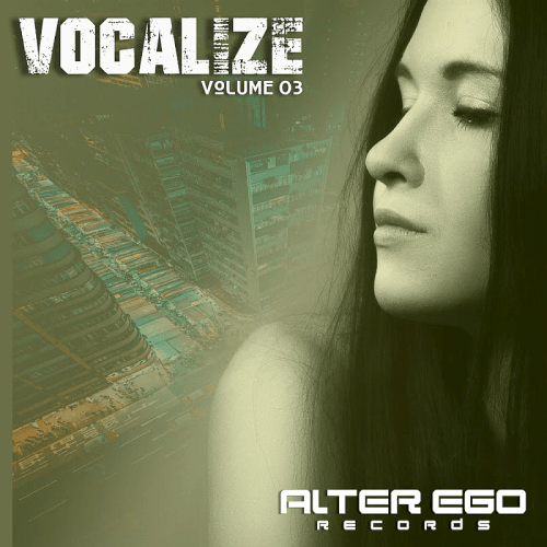VA - Alter Ego Records: Vocalize 03 (2019)