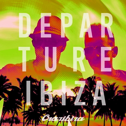 VA - Ibiza Departure 2019 By Crazibiza (2019)