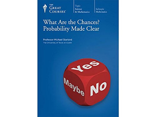 What Are the Chances? Probability Made Clear 