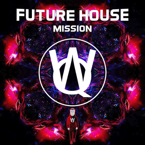 VA - Future House Mission (2019)