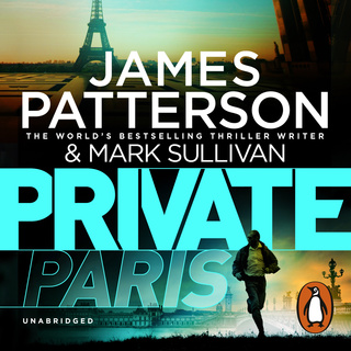 Private Paris by James Patterson (Audiobook)