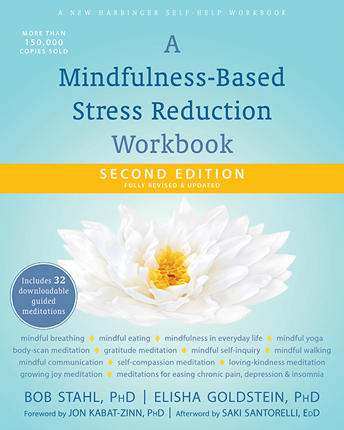 A Mindfulness Based Stress Reduction Workbook 2nd Edition Softarchive