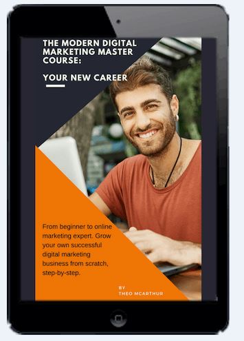 The Modern Digital Marketing Master Course Your New Career