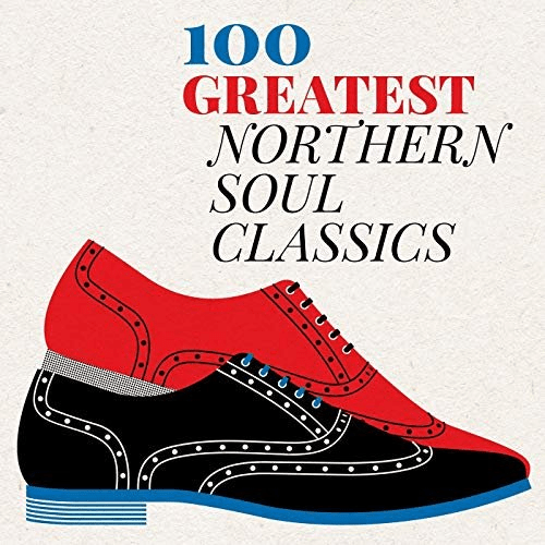 VA - 100 Greatest Northern Soul Classics (2019) MP3