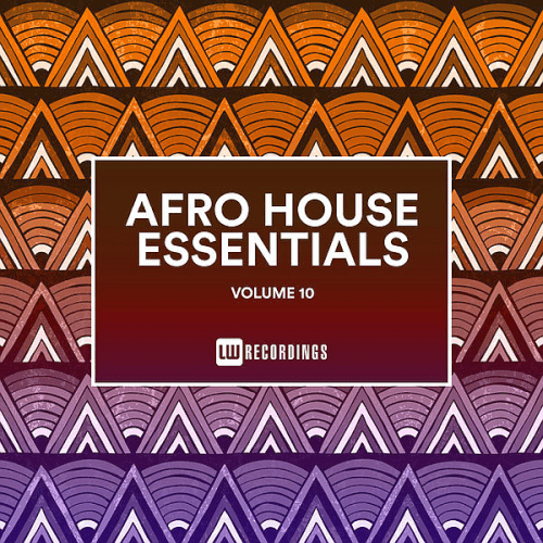 VA - Afro House Essentials Vol. 10 (2019)