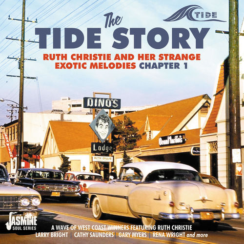 VA - The Tide Story Ruth Christie and Her Strange Exotic Melodies Chapter 1 (2019)