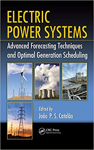 Electric Power Systems: Advanced Forecasting Techniques and Optimal Generation Scheduling (EPUB)